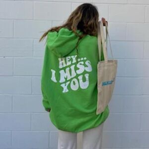 Semi Sweet Hey I Miss You Hoodie